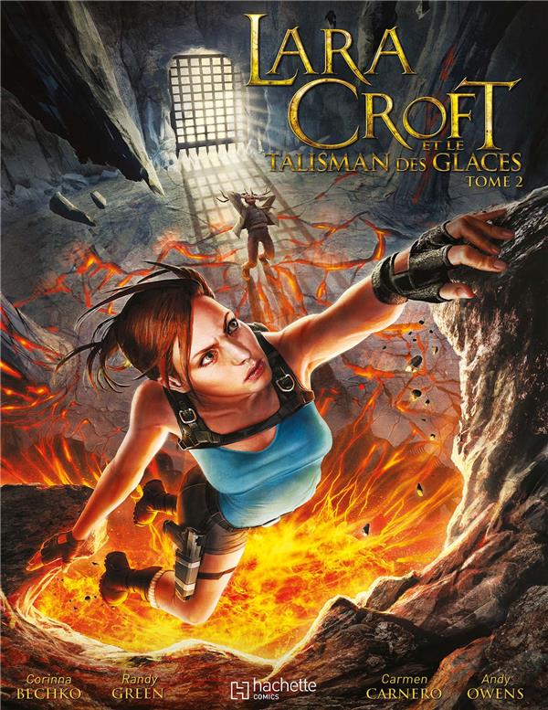 Lara Croft Et Le Tombeau Des Glaces Tome 2