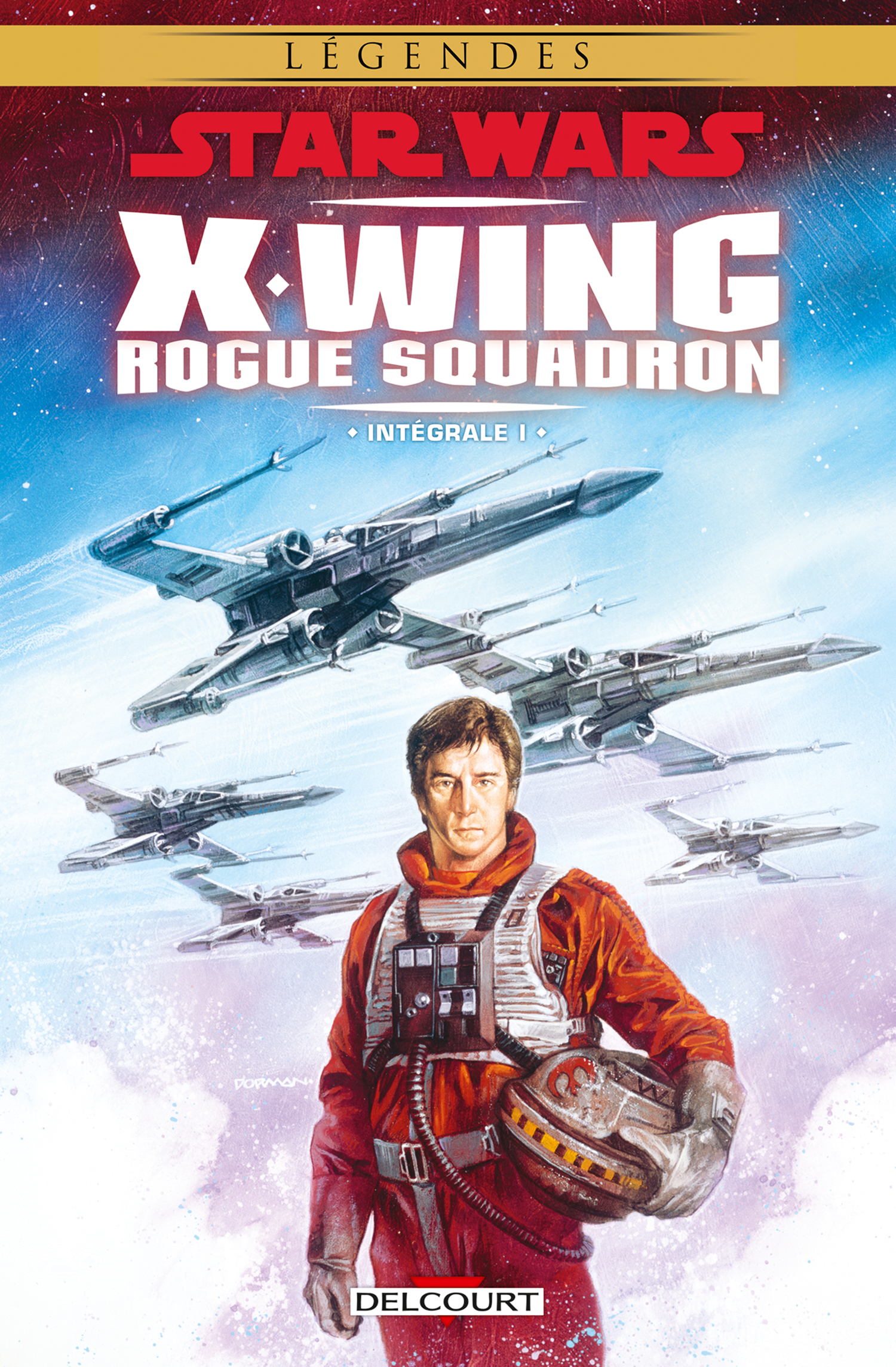 Star Wars - X-wing Rogue Squadron - Intégrale I