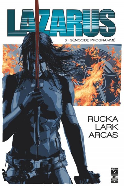 Lazarus - Tome 5 : Génocide Programmé