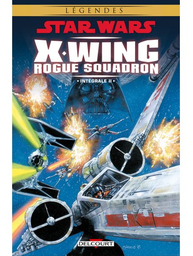 Star Wars - X-wing Rogue Squadron - Intégrale Ii