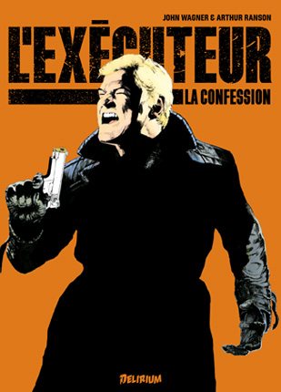 L’exécuteur Vol .2 : La Confession