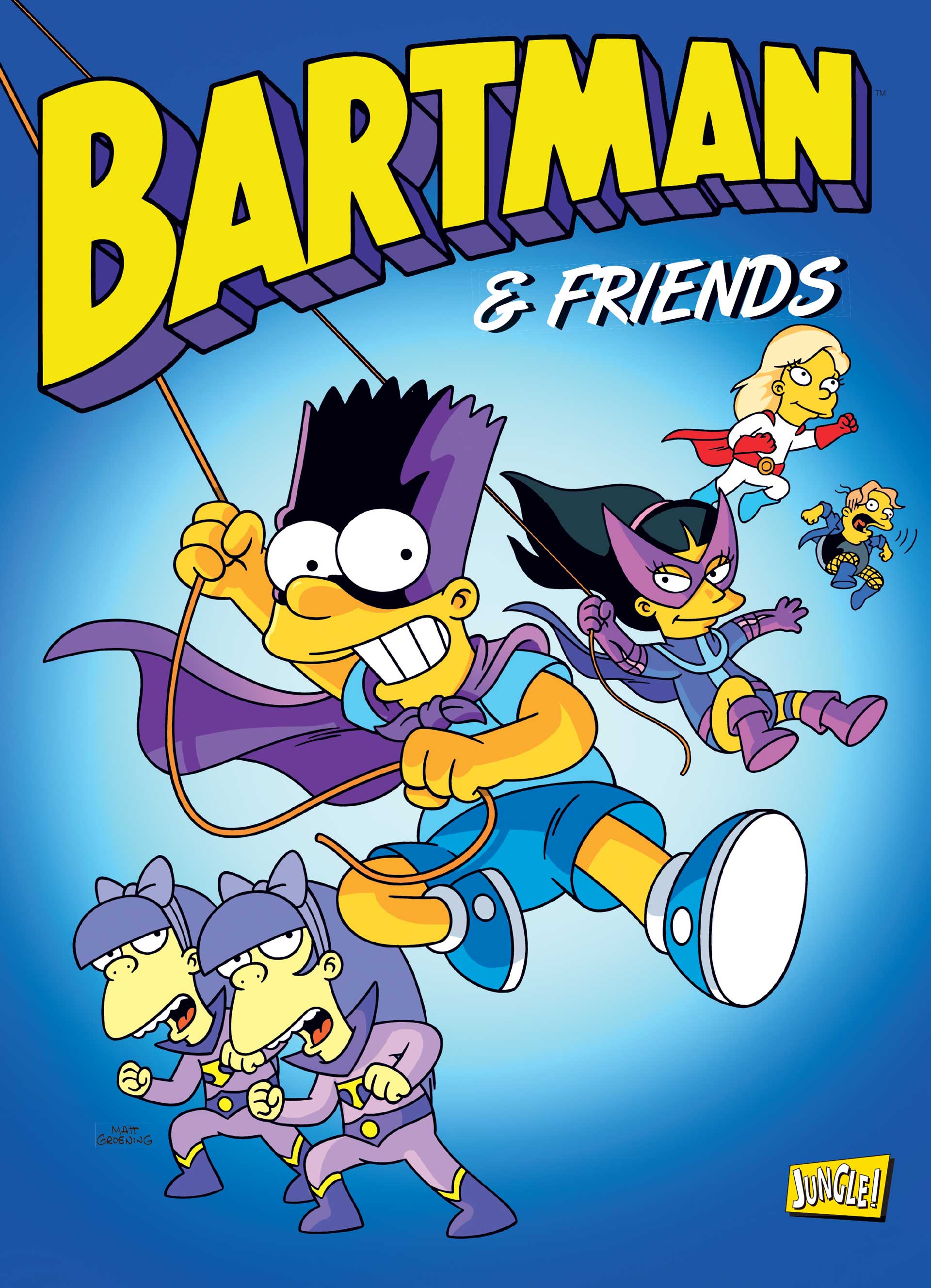 Bartman T6 : Bartman And Friends