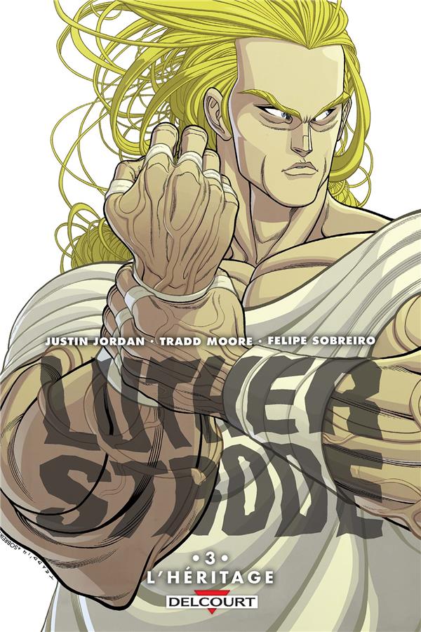 Luther Strode 3. L'héritage