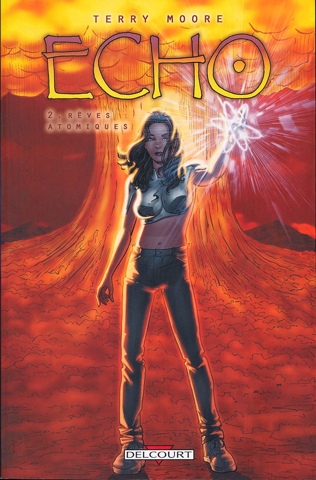 Echo Tome 2: Rêves Atomiques