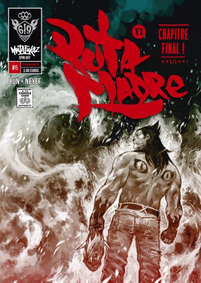 Mutafukaz' Puta Madre Tome 6