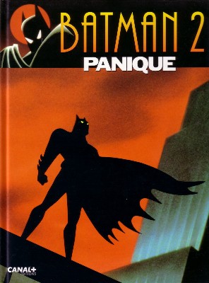 Batman 2 - Panique!