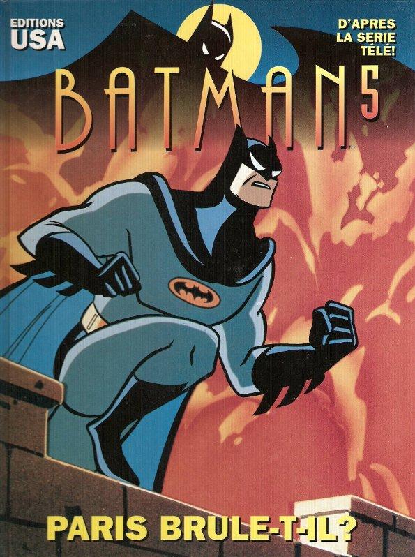 Batman 5 - Paris Brûle-t-il ?