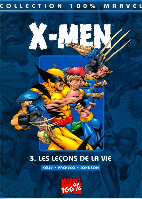 X-men - Tome 3 : Les Leçons De La Vie