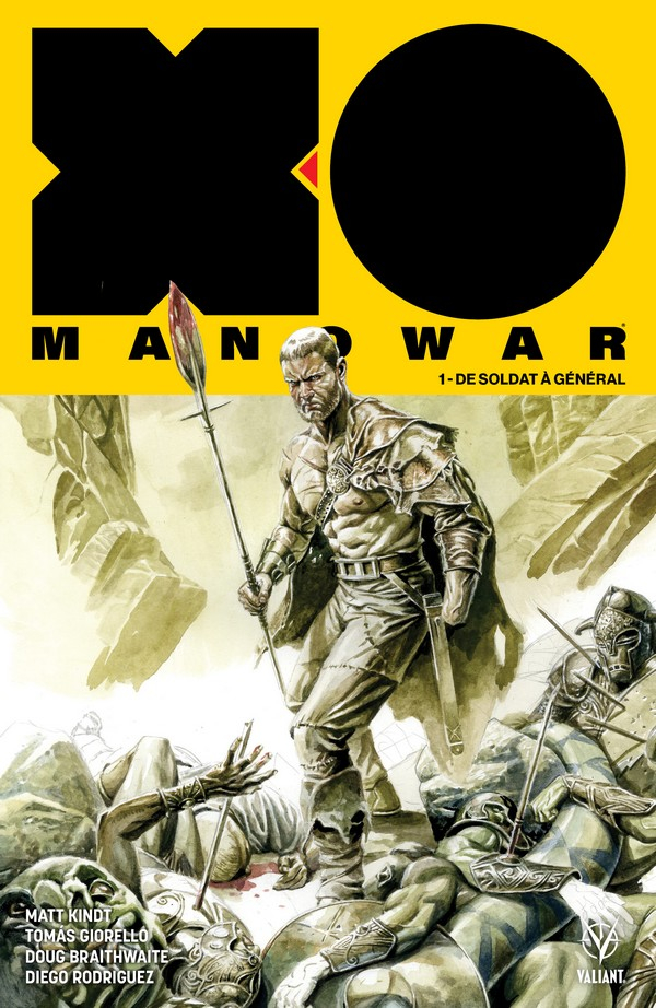 X-o Manowar (2018) Tome 1 : De Soldat à Général (collector Oc)