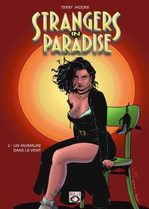 Strangers In Paradise T2: Un Murmure Dans Le Vent