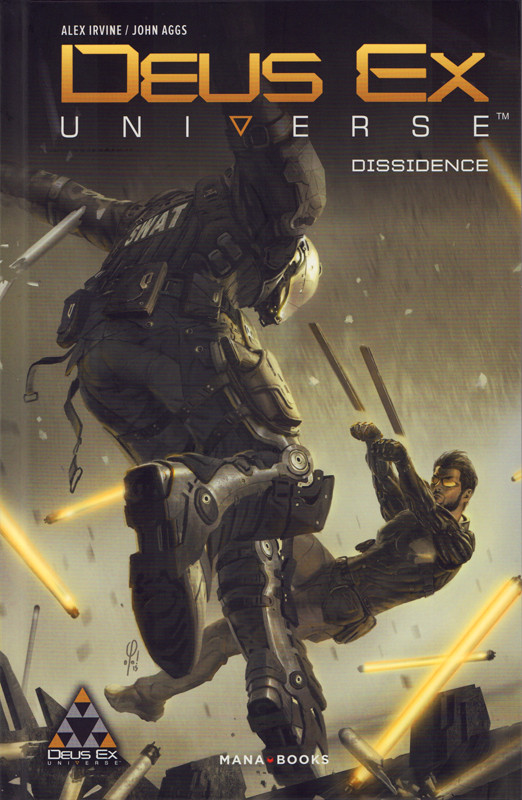 Deus Ex : Dissidence