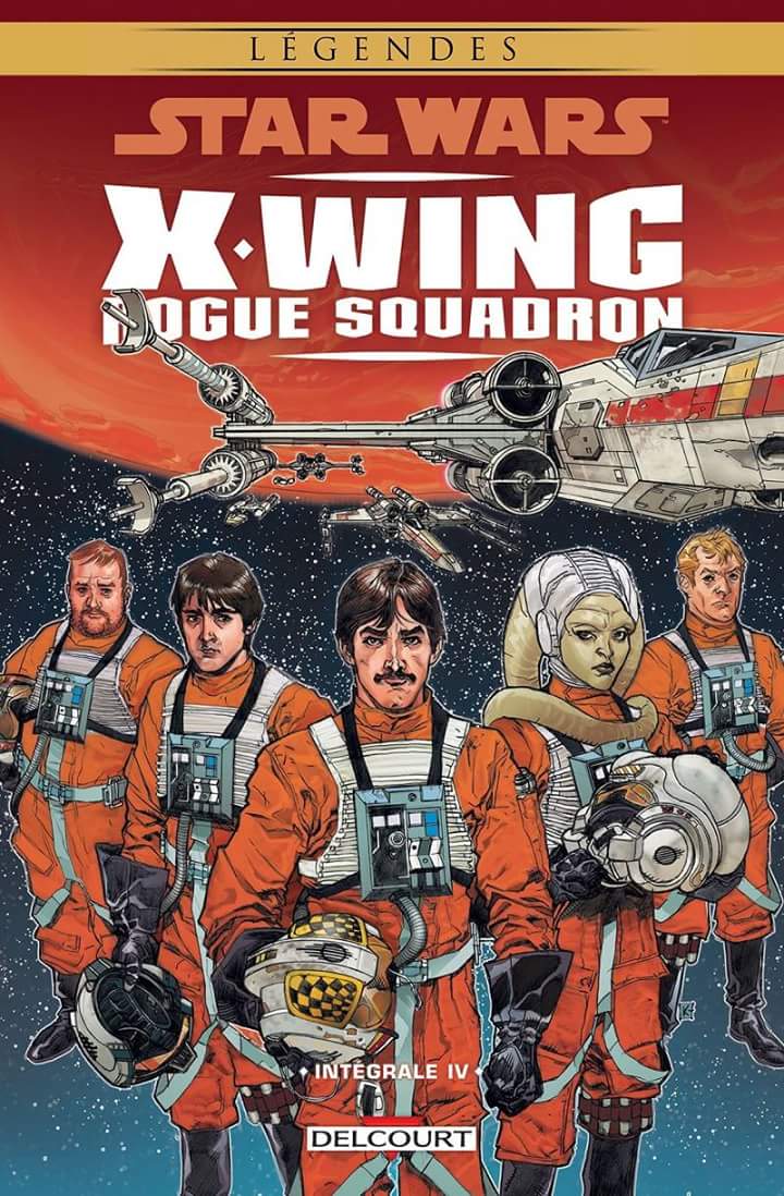 Star Wars - X-wing Rogue Squadron - Intégrale Iv