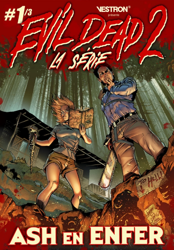 Evil Dead 2, La Série #1 : Ash En Enfer