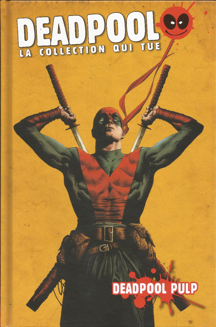 Deadpool - La Collection Qui Tue Tome 26