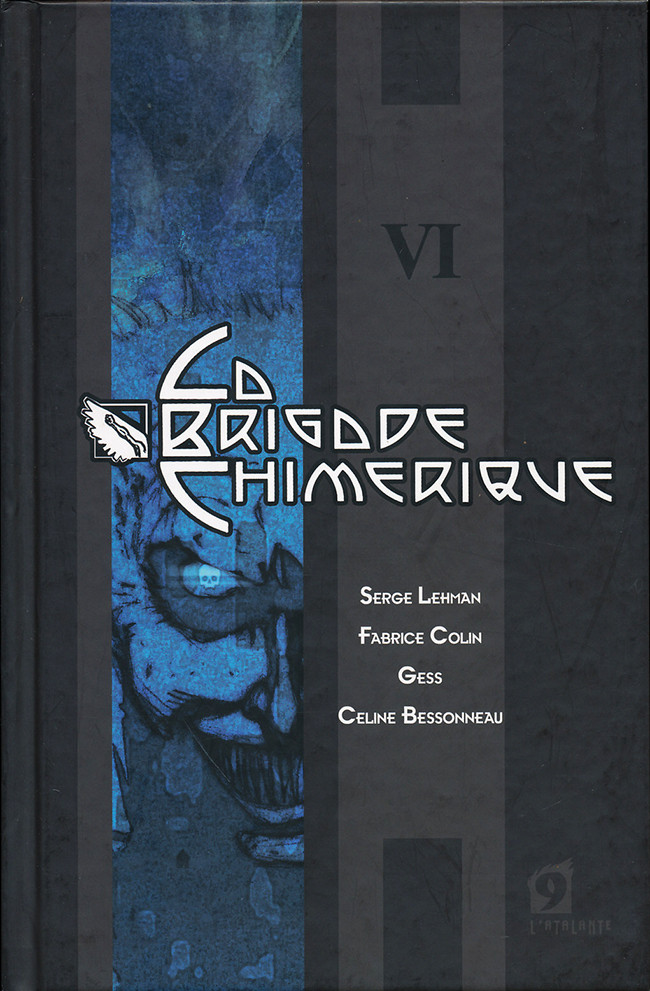La Brigade Chimérique Tome 6