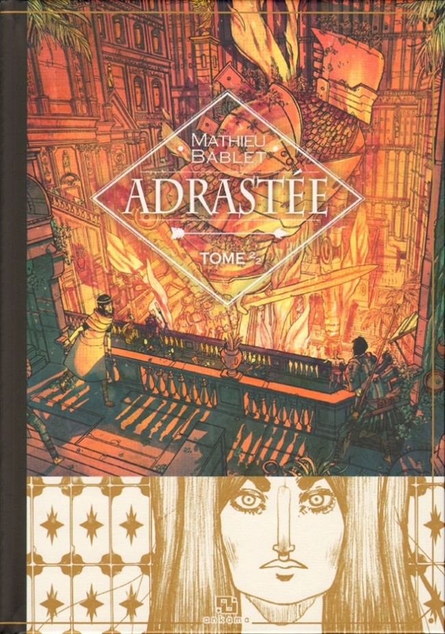 Adrastée Tome 2