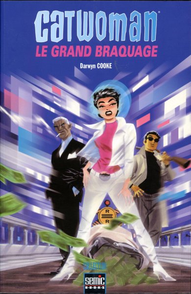 Catwoman : Le Grand Braquage