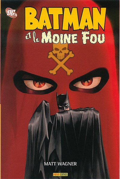 BATMAN : LE MOINE FOU