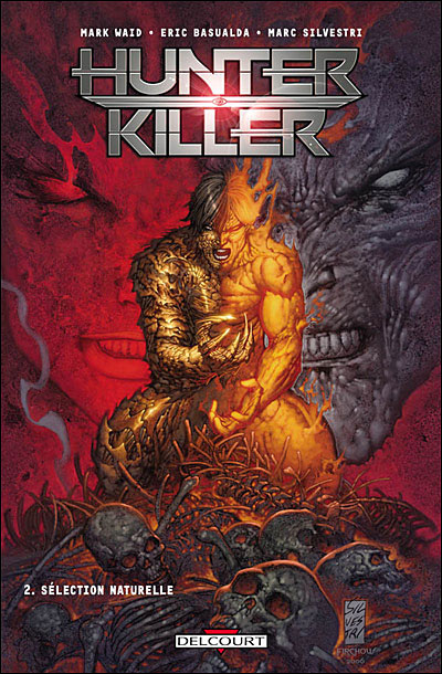 Hunter Killer Tome 2: Sélection Naturelle