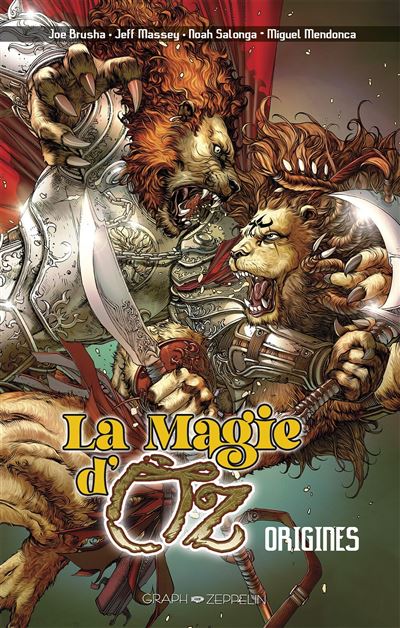 La Magie D'oz Les Origines