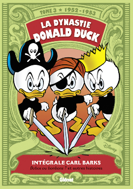La Dynastie Donald Duck - Tome 03