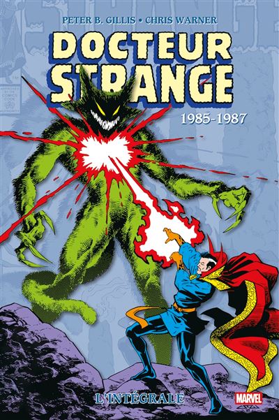 DOCTOR STRANGE : L'INTÉGRALE 1985-1987
