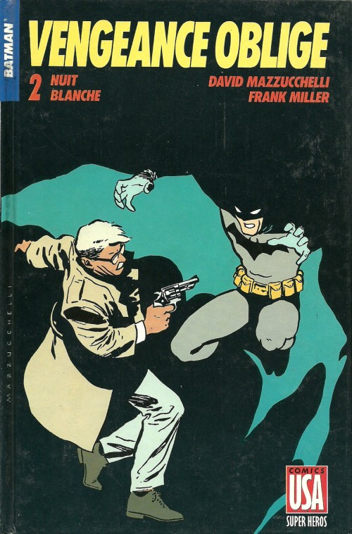 Batman - Vengeance Oblige 2/2 - Nuit blanche