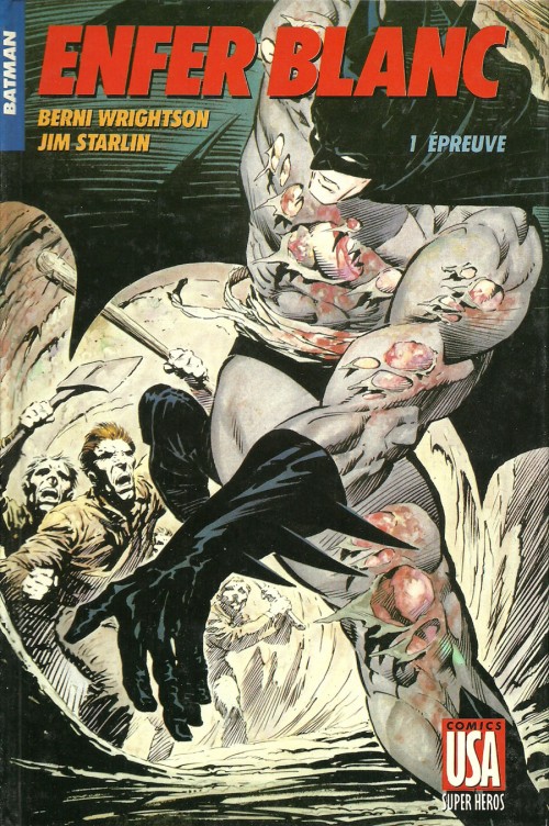 Batman : Enfer blanc 1/4 - Épreuve
