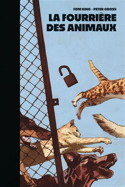 LA FOURRIÈRE DES ANIMAUX