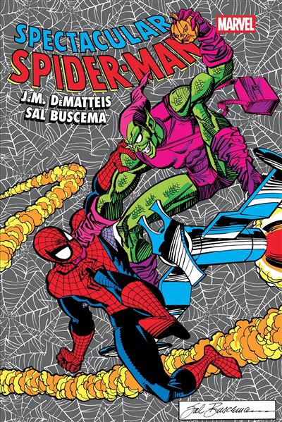 SPECTACULAR SPIDER-MAN PAR DeMATTEIS & BUSCEMA