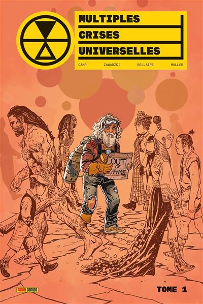 MULTIPLES CRISES UNIVERSELLES T01