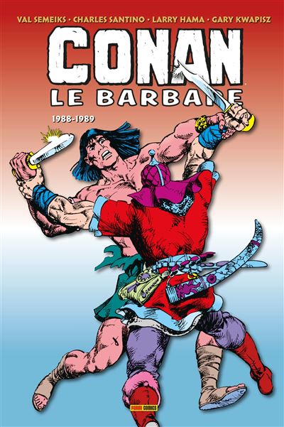 CONAN LE BARBARE : L'INTÉGRALE 1988-1989