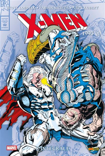 X-MEN : L'INTÉGRALE 1993 (I) – NOUVELLE ÉDITION
