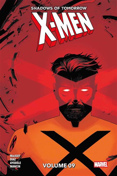 X-Men - Shadows of Tomorrow N°09 (Collector)