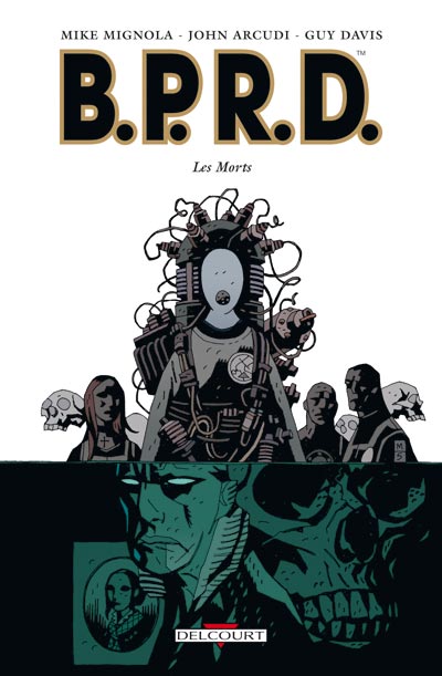 Bprd Tome 04: Les Morts