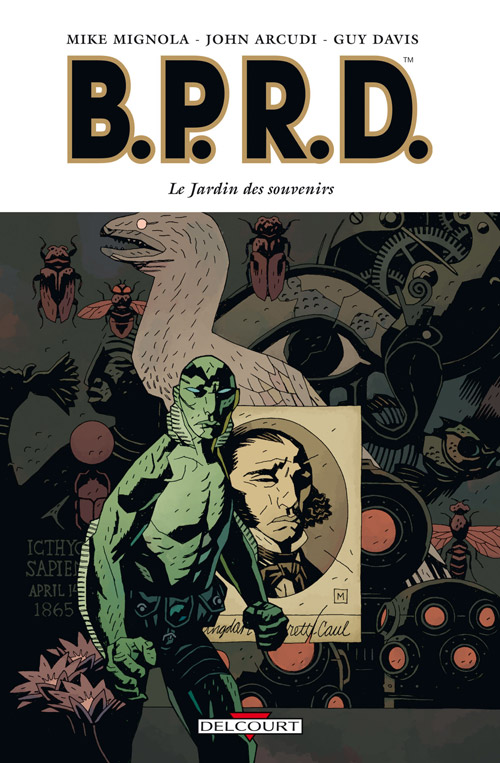Bprd Tome 07: Le Jardin Des Souvenirs