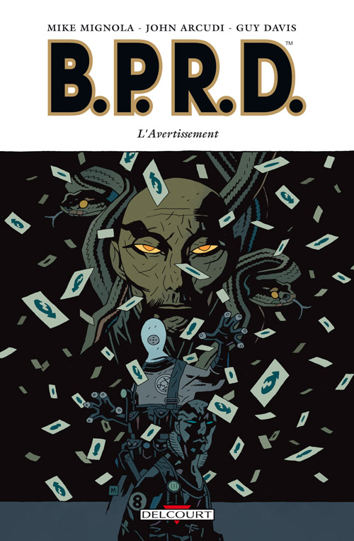 Bprd Tome 09: L'avertissement