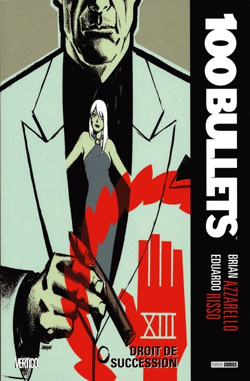100 Bullets Tome 13
