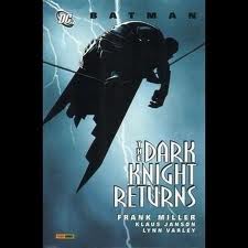 The Dark Knight Returns