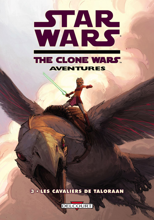 Star Wars - The Clone Wars Aventures 3: Les Cavaliers De Taloraan