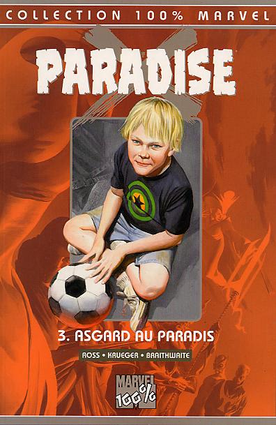 Paradise X 3 : Asgard Au Paradis