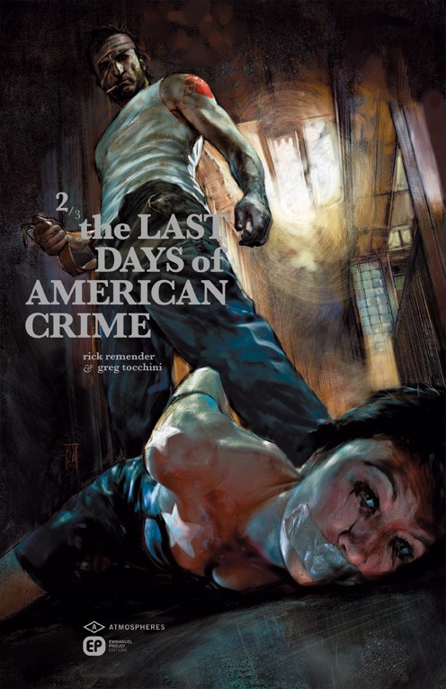 The Last Days Of American Crime 2