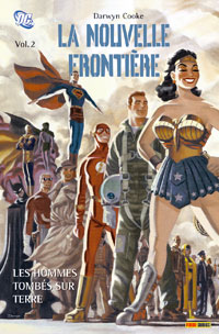La Nouvelle Frontière Tome 2: Les Hommes Tombés Sur Terre