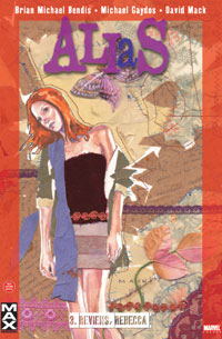 Alias 03: Reviens, Rebecca