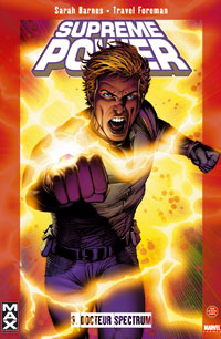 Supreme Power 03: Docteur Spectrum