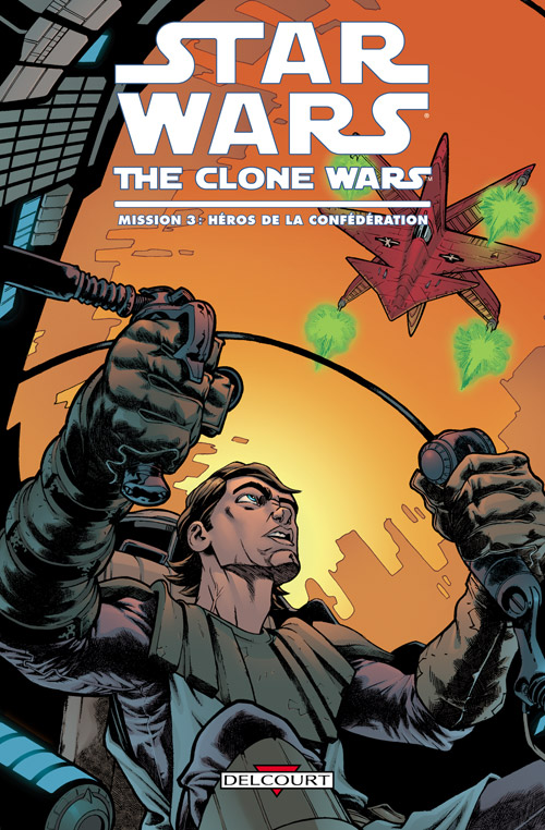 Star Wars - The Clone Wars - Mission 3 : Héros De La Confédération