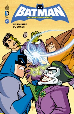 L’alliance Des Héros Tome 2/4
