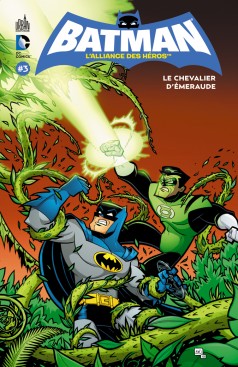L’alliance Des Héros Tome 3/4