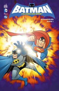 L’alliance Des Héros Tome 4/4