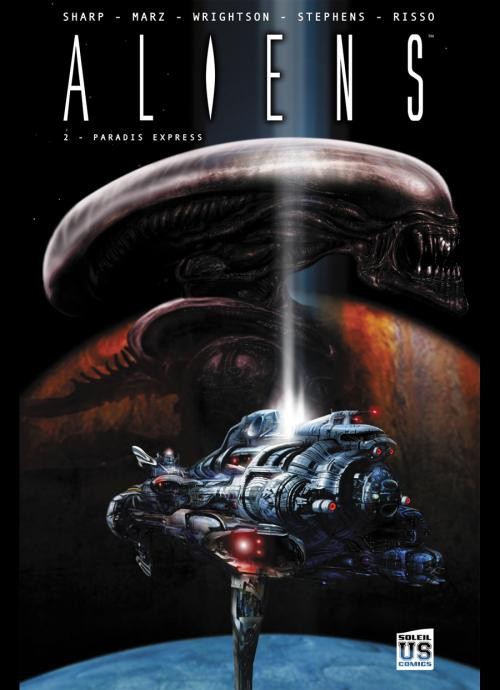 Aliens T2 - Paradis Express